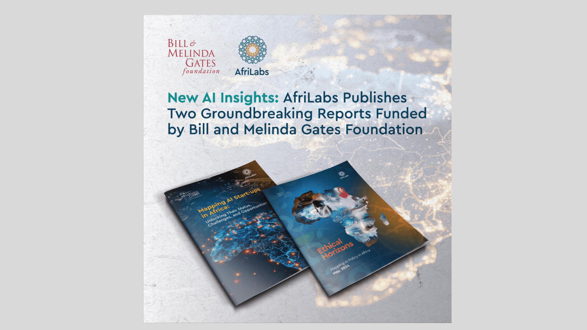 Afrilabs Publishes Two Groundbreaking Ai Reports Funded By The Gates Foundation